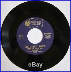 CELEST HARDIE You're Gone / That's Why I Cried M-/VG+ Reynolds Northern Soul