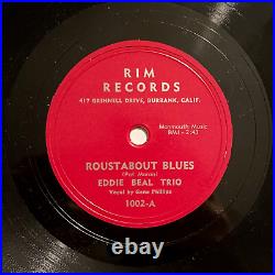 EDDIE BEAL withGENE PHILLIPS Roustabout/Hungry Man CRUDE POSTWAR BLUES 78 Hear