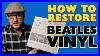 How-To-Clean-U0026-Restore-Vintage-Beatles-Vinyl-Records-01-isy