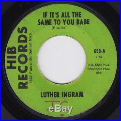 LUTHER INGRAM If It's All The Same To You Babe ORIG 45 northern soul Exus Trek