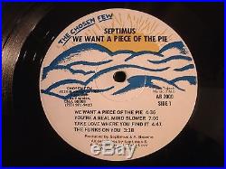 SEPTIMUS Piece of the Pie 1982 Private Vinyl 12'' Lp. / R&B Soul Disco Dance