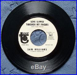 Sam Williams. Love Slipped Through My Fingers. Orig Northern Soul DJ 45 rpm 1967