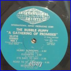 The Bubble Puppy A Gathering of Promises Int'l Artists 1969 Stereo LP IA-LP 10